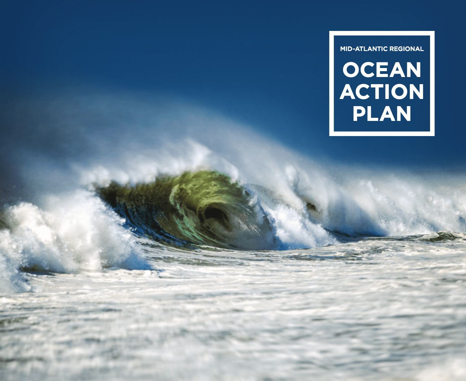 Mid-Atlantic Regional Ocean Action Plan Certified by the NOC