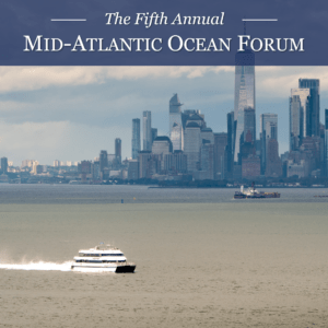 Mid-Atlantic Ocean Forum Mid-Atlantic Ocean Forum
